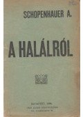 Arthur Schopenhauer - A halálról