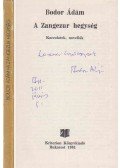 Bodor Ádám - A Zangezur hegység (dedikált)