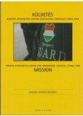 Fóris Gábor,Gárdi Balázs - Küldetés 2008 / 2008 Mission