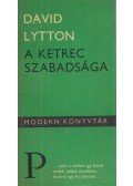 Lytton, David - A ketrec szabadsága