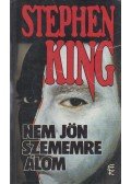 Stephen King - Nem jön szememre álom