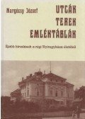 Margócsy József - Utcák, terek, emléktáblák IV.