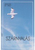 Antony De Mello - Szárnyalás