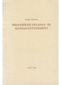 Bozsik Gabriella - Helyesírási feladat- és mondatgyűjtemény