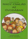 Tóth Ágnes,Kifor Lászlóné - Nagy család az óvodában