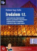 Pethőné Nagy Csilla - Irodalom 12. I.