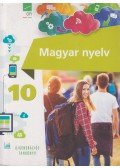 dr. Forró Orsolya,Hegedűs Attila - Magyar nyelv 10.