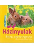 Dr. Beate Ralston - Házinyulak fitten, egészségesen