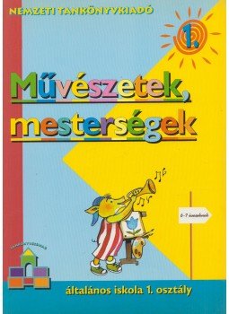 Szerencsés Kottász Zsuzsanna - Művészetek, mesterségek 1. Szerencsés Kottász Zsuzsanna - Művészetek, mesterségek 1., Budapest 1998 antikvár könyv