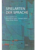Kulcsár-Szabó Ernő,Lőrincz Csongor,Molnár Gábor Tamás - Spielarten der Sprache