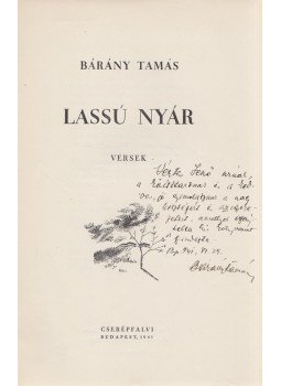 Bárány Tamás - Lassú nyár (dedikált), Budapest 1941 antikvár könyv