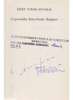 Déry Tibor - A befejezetlen mondat I-II. (aláírt), Budapest 1974 antikvár könyv