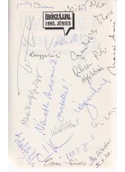  - Írószájjal 1995. június (többszörösen dedikált és aláírt), Budapest 1995 antikvár könyv