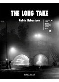 Robin Robertson - The Long Take