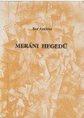 Bor Ambrus - Meráni hegedű