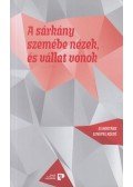 Pálfalvi Lajos (szerk.) - A sárkány szemébe nézek, és vállat vonok