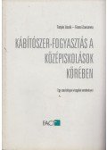 Tistyán László,Füzesi Zsuzsanna - Kábítószer-fogyasztás a középiskolások körében