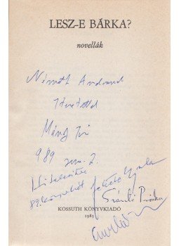  - Lesz-e bárka? (Mándy Iván és Fekete Gyula által dedikált, a szerzőtársak által aláírt), Budapest 1985 antikvár könyv