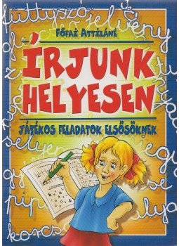Főfai Attiláné - Írjunk helyesen Főfai Attiláné - Írjunk helyesen, Debrecen 0 antikvár könyv