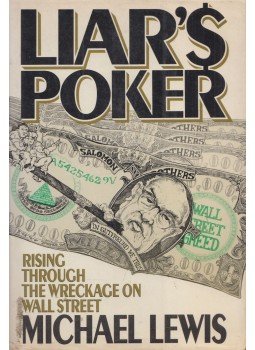 Michael Lewis - Liar's Poker Michael Lewis - Liar's Poker, New York 1989 antikvár könyv