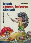 Vég Andrea - Írjunk szépen, helyesen Sünivel! 2.
