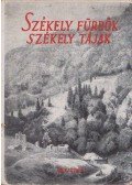 Kádár László - Székely fürdők, székely tájak