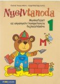 Óváriné Tavaszi Márta - Nyelvtanoda 1. - Munkafüzet az anyanyelvi kompetencia fejlesztésére - MS-1535U