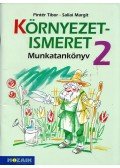 Pintér Tibor,Sallai Margit - Környezetismeret 2. Munkatankönyv
