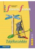 Kriston-Bordi Zsuzsanna - DIFER Fejlesztő füzetek - Tájékozódás - MS-9331V