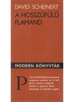 Scheinert, David - A hosszúfülű flamand Scheinert, David - A hosszúfülű flamand, Budapest 1972 antikvár könyv