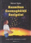 Mohr, Barbel - Kozmikus Csomagküldő Szolgálat