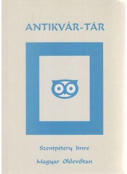 Szentpétery Imre - Magyar Oklevéltan Szentpétery Imre - Magyar Oklevéltan, Budapest 0 antikvár könyv