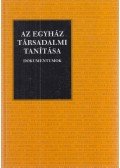 Goják János,Tomka Miklós - Az egyház társadalmi tanítása