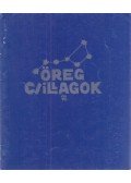Toroczkai-Wigand Ede - Öreg csillagok
