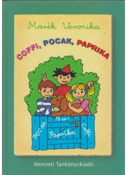 Marék Veronika - Coffi, Pocak, Paprika Marék Veronika - Coffi, Pocak, Paprika, Budapest 2011 antikvár könyv
