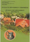 Mester Edit - Ófalu és Odvashegy városrész / Ófalu and Odvashegy Districts