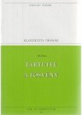 Moliére - Tartuffe / A fösvény