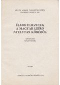 Keszler Borbála - Újabb fejezetek a magyar leíró nyelvtan köréből