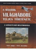 Balogh Zsolt,Ferwagner Ákos,Miszlay Zsolt,Prantner Zoltán,Szirtes Krisztián,Zámodits Attila - A második világháború teljes története 3.