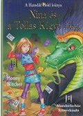 Moony Witcher - Nina és a Tollas Kígyó átka