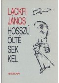 Lackfi János - Hosszú öltésekkel (dedikált)