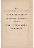 Ribbentrop, Joachim von - Rede des Reichministers des Auswärtigen von Ribbentrop