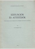 Dr. Kerékgyártó Imre - Szituációk és attitűdök