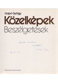 Csapó György - Közelképek (többszörösen dedikált és aláírt)