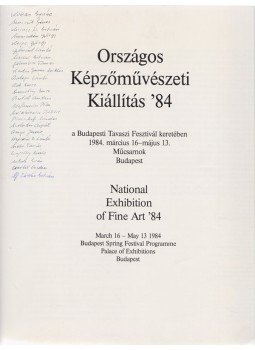  - Országos Képzőművészeti Kiállítás ’84 (sokszorosan aláírt), Budapest 1984 antikvár könyv