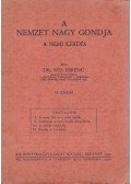 Kiss Ferenc - A nemzet nagy gondja: a nemi kérdés