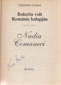 Csendes Csaba - Bokréta volt Románia kalapján: Nadia Comaneci (a tornásznő által aláírt)