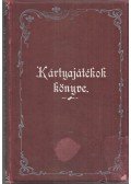 Parlaghy Kálmán szerk. - Kártyajátékok Könyve