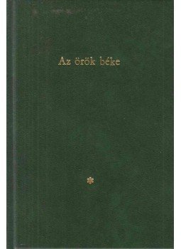 Kant, Immanuel - Az örök béke Kant, Immanuel - Az örök béke, Budapest 1918 antikvár könyv