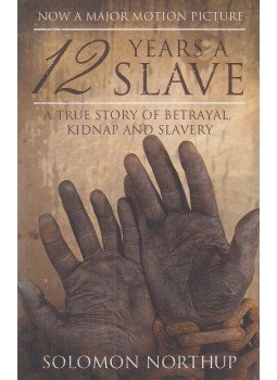 NORTHUP, SOLOMON - 12 Years a Slave NORTHUP, SOLOMON - 12 Years a Slave, London 2013 antikvár könyv